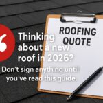 The Essential Guide to Getting a Roofing Quote in 2026